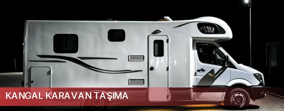 Kangal İlçemi Karavan Taşıma